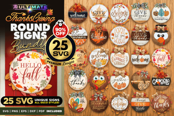 25 ThanksGiving Round Signs SVG Bundle for Crafts & Graphics